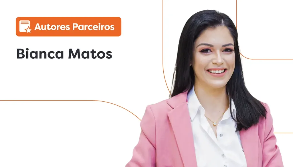 Estratégia Financeira. Foto da Dra. Bianca Matos com seu nome ao lado.