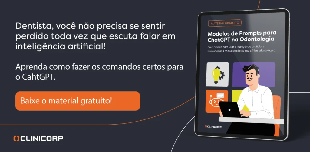 Banner do material gratuito Modelos de Prompts para ChatGPT na Odontologia, guia prático para uso de inteligência artificial na comunicação da clínica odontológica, Clinicorp.