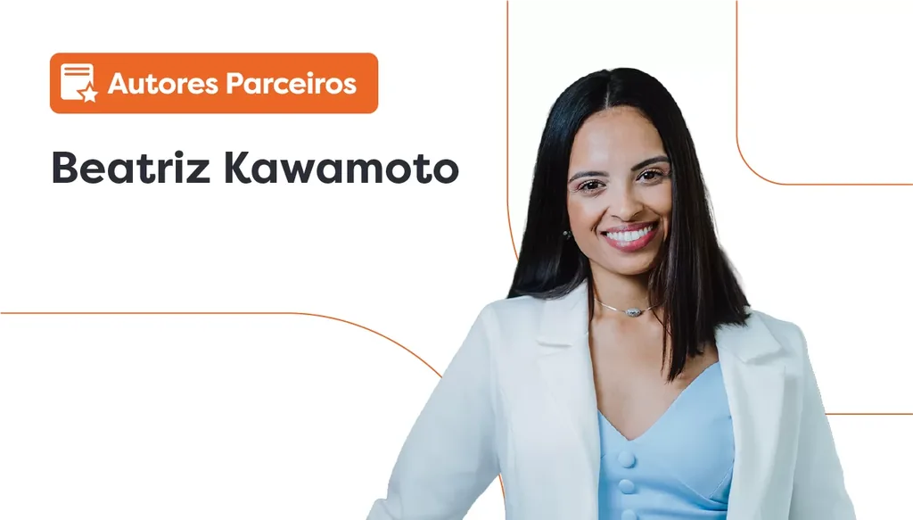 Imagem da Dra. Beatriz Kawamoto, ao lado dela há um lettering escrito “autores parceiros”.